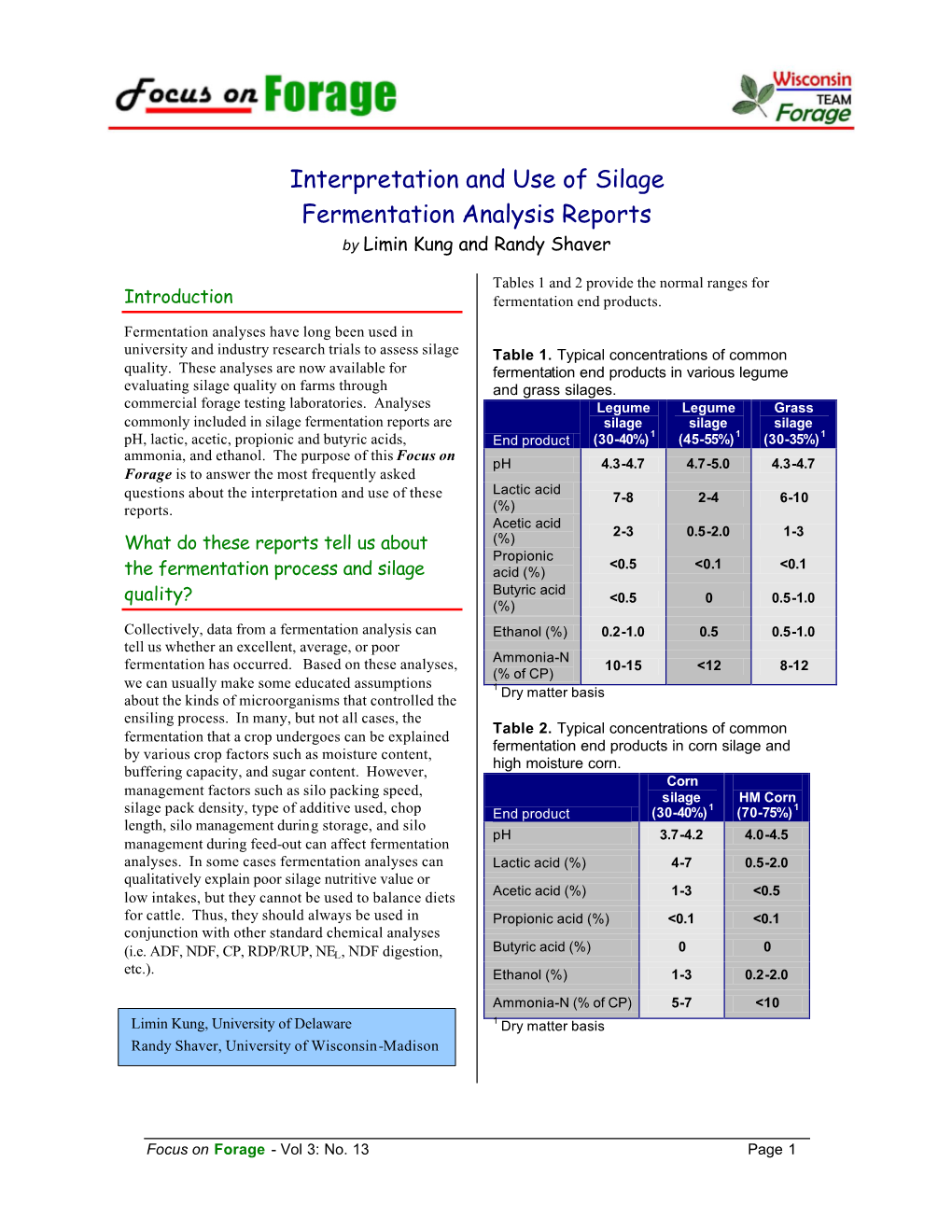 Interpretation and Use of Silage Fermentation Analysis Reports by Limin Kung and Randy Shaver