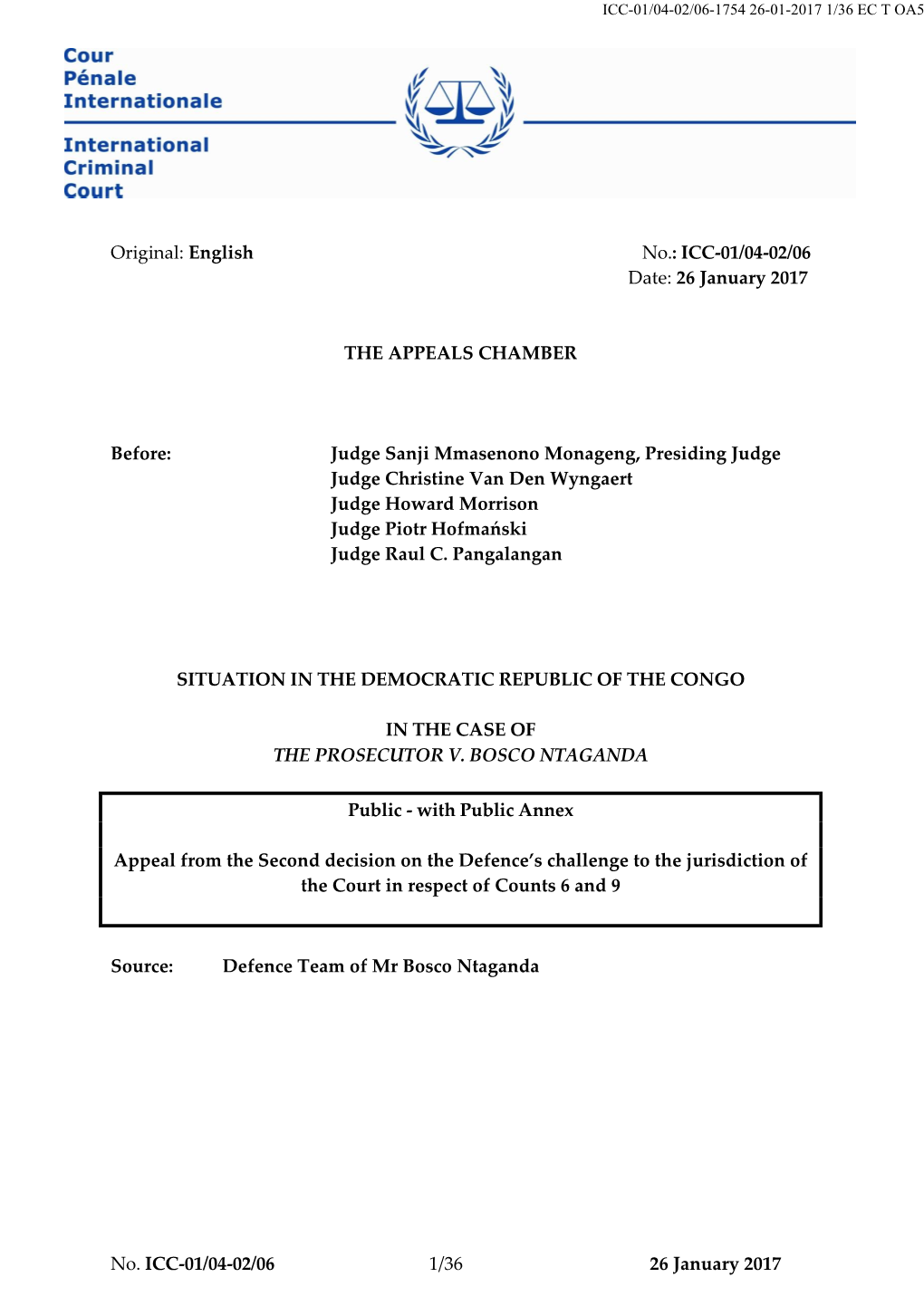 No. ICC-01/04-02/06 1/36 26 January 2017 Original: English No.: ICC-01/04-02/06 Date: 26 January 2017 the APPEALS CHAMBER Before