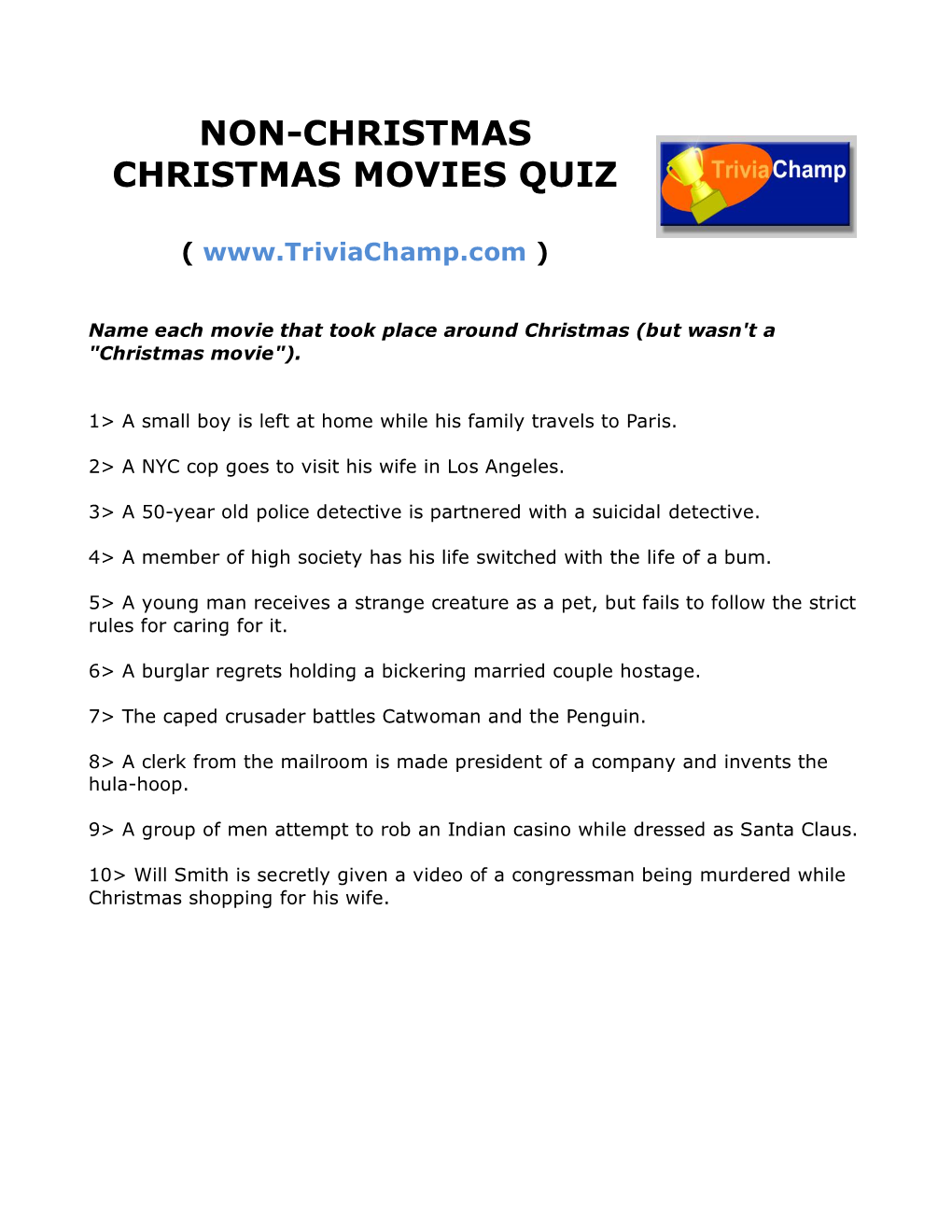 Non-Christmas Christmas Movies Quiz