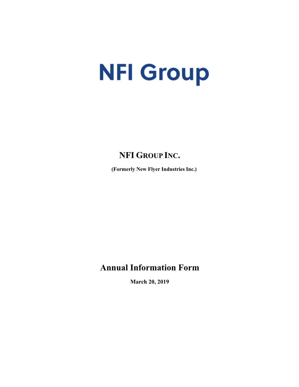 NFI GROUP INC. Annual Information Form