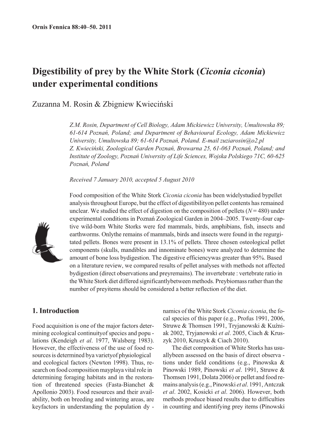 Digestibility of Prey by the White Stork (Ciconia Ciconia) Under Experimental Conditions