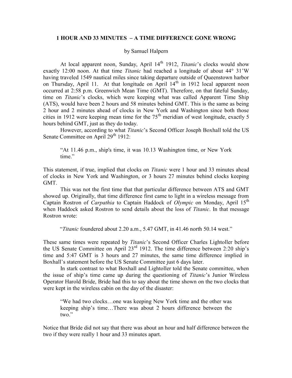 1 HOUR and 33 MINUTES – a TIME DIFFERENCE GONE WRONG by Samuel Halpern at Local Apparent Noon, Sunday, April 14 Th 1912, Tita