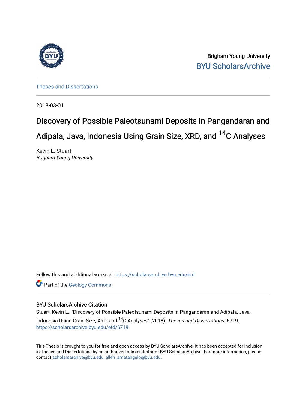 Discovery of Possible Paleotsunami Deposits in Pangandaran and Adipala, Java, Indonesia Using Grain Size, XRD, and 14C Analyses