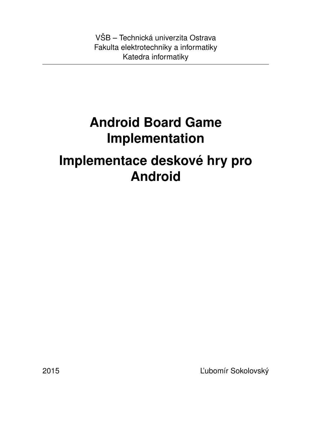 Android Board Game Implementation Implementace Deskové Hry Pro Android