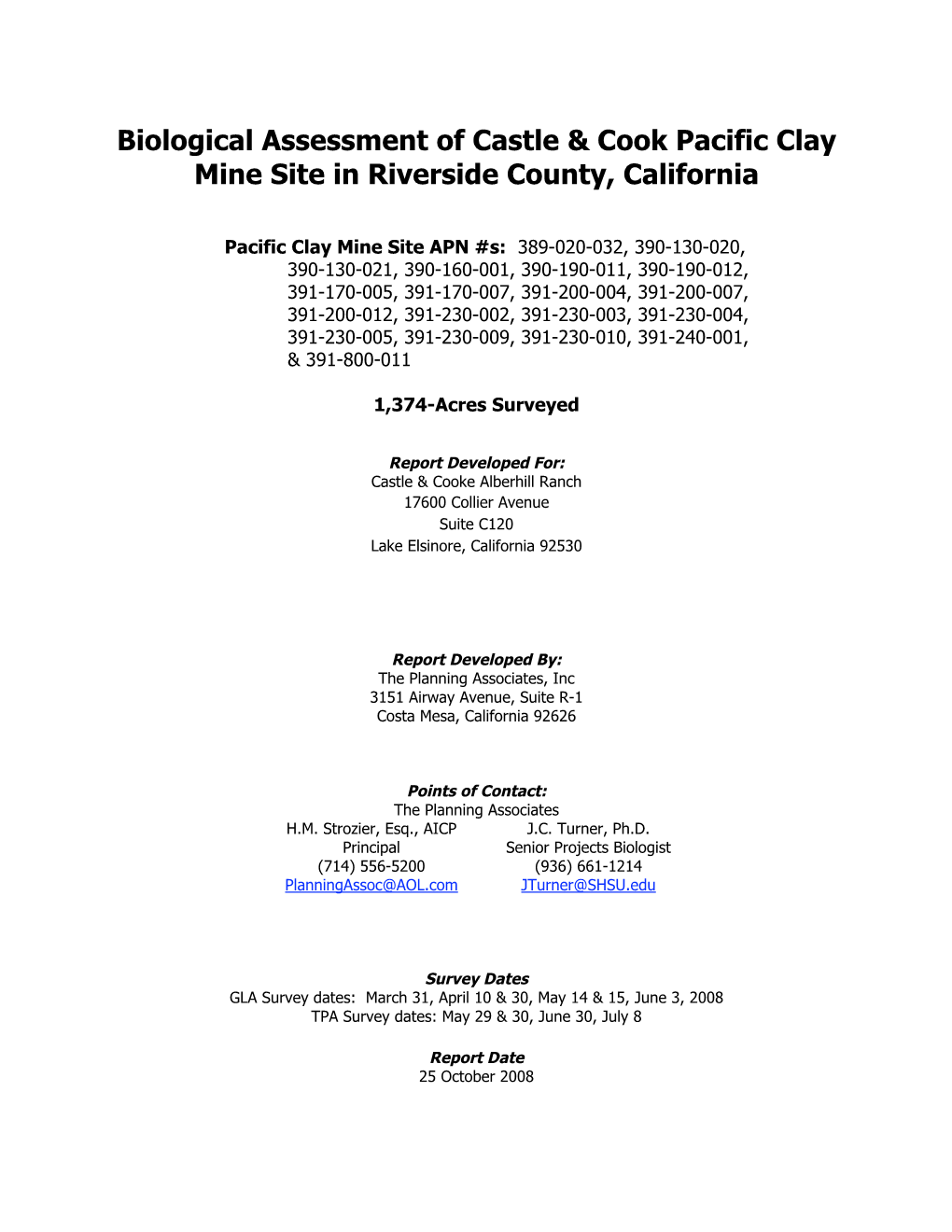 Biological Assessment of Castle & Cook Pacific Clay Mine Site In