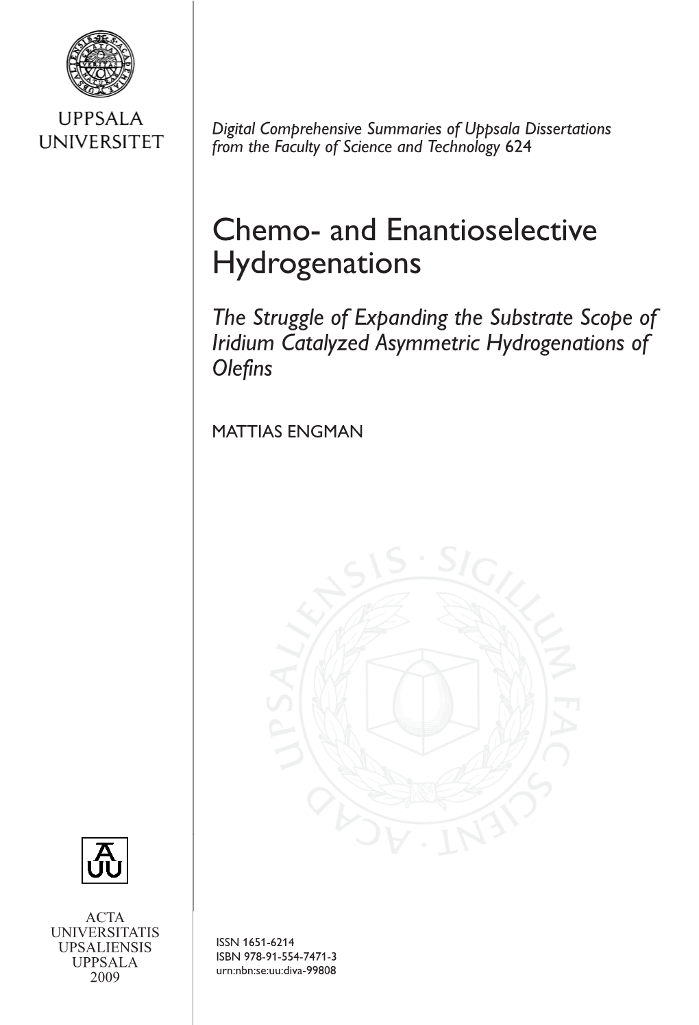 And Enantioselective Hydrogenations