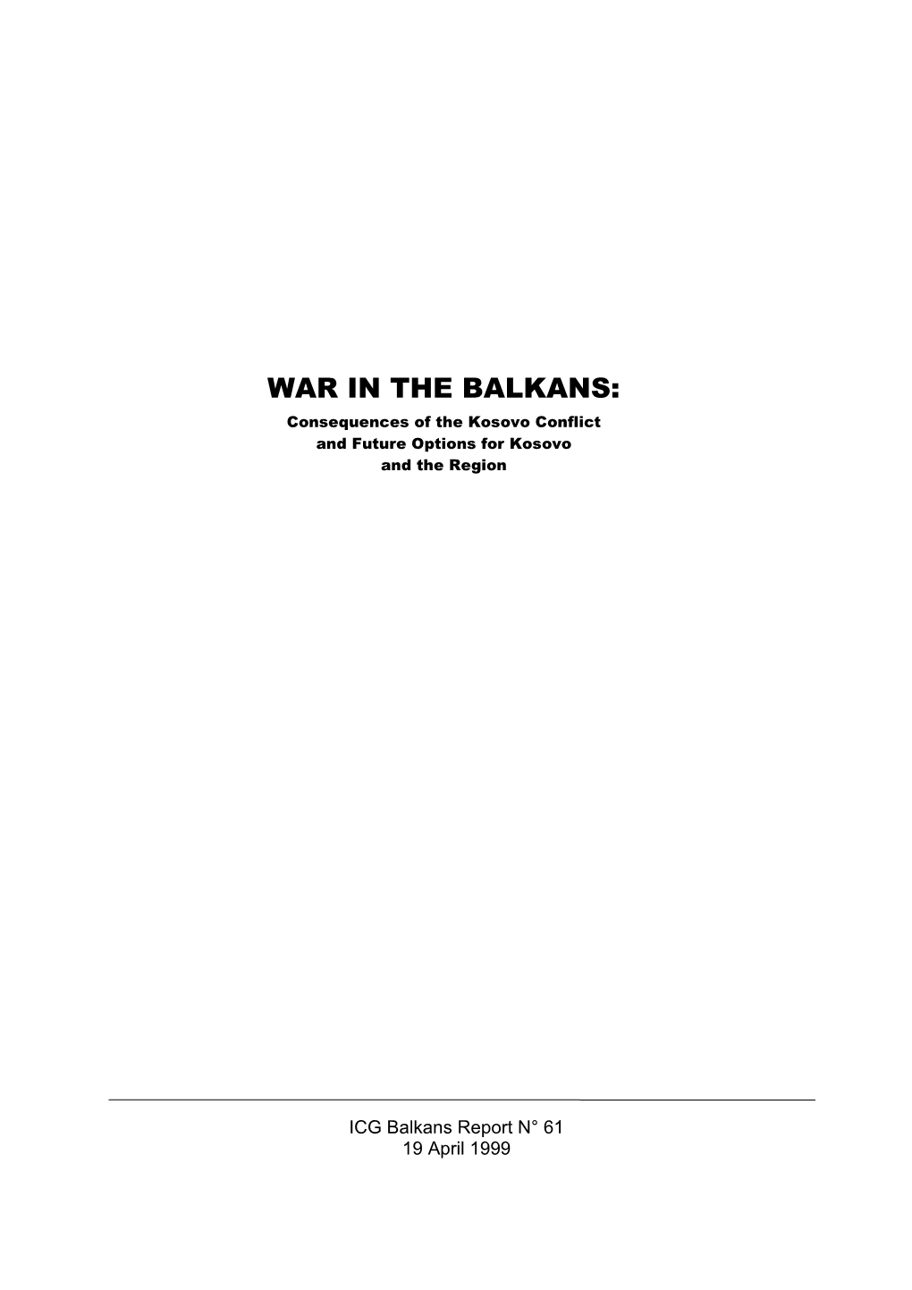 Europe Report, Nr. 61: War in the Balkans