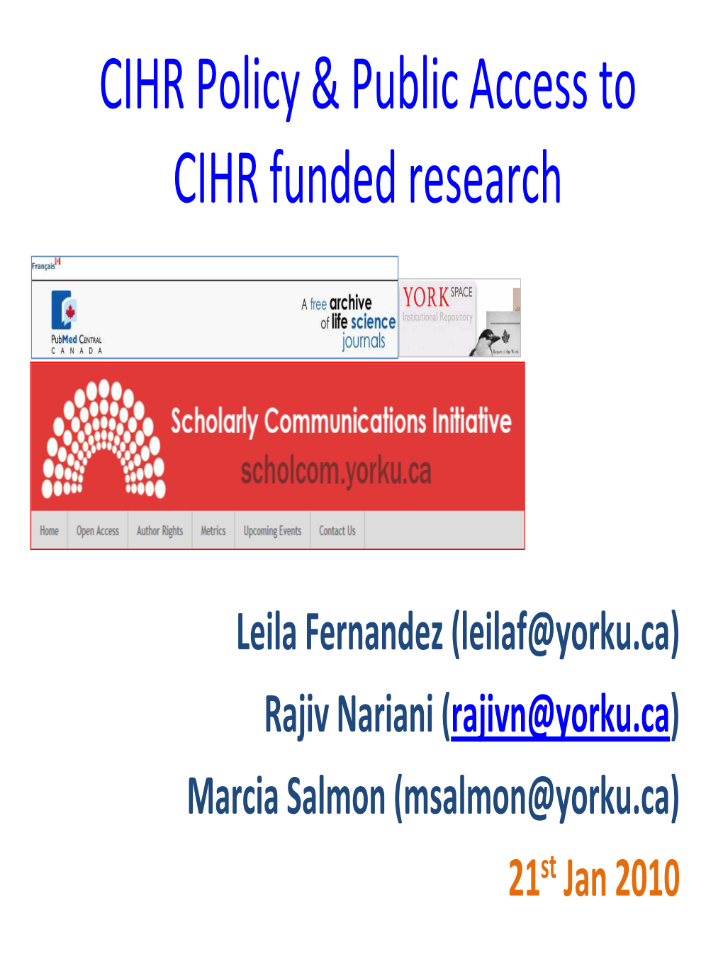 CIHR Policy & Public Access to CIHR Funded Research