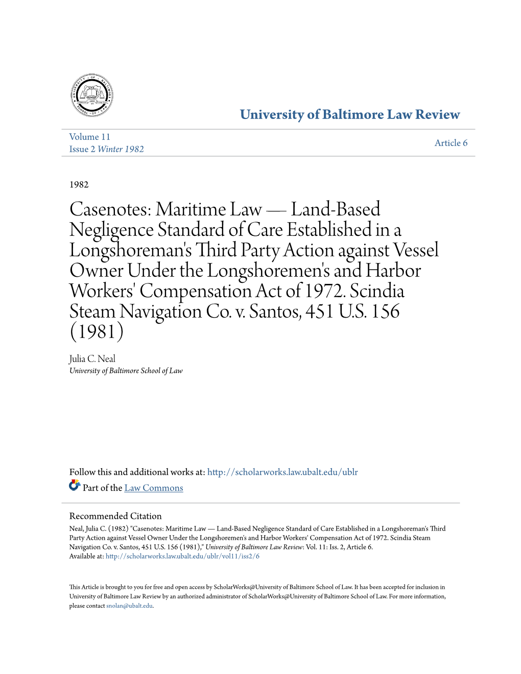 Casenotes: Maritime Law—Land-Based Negligence