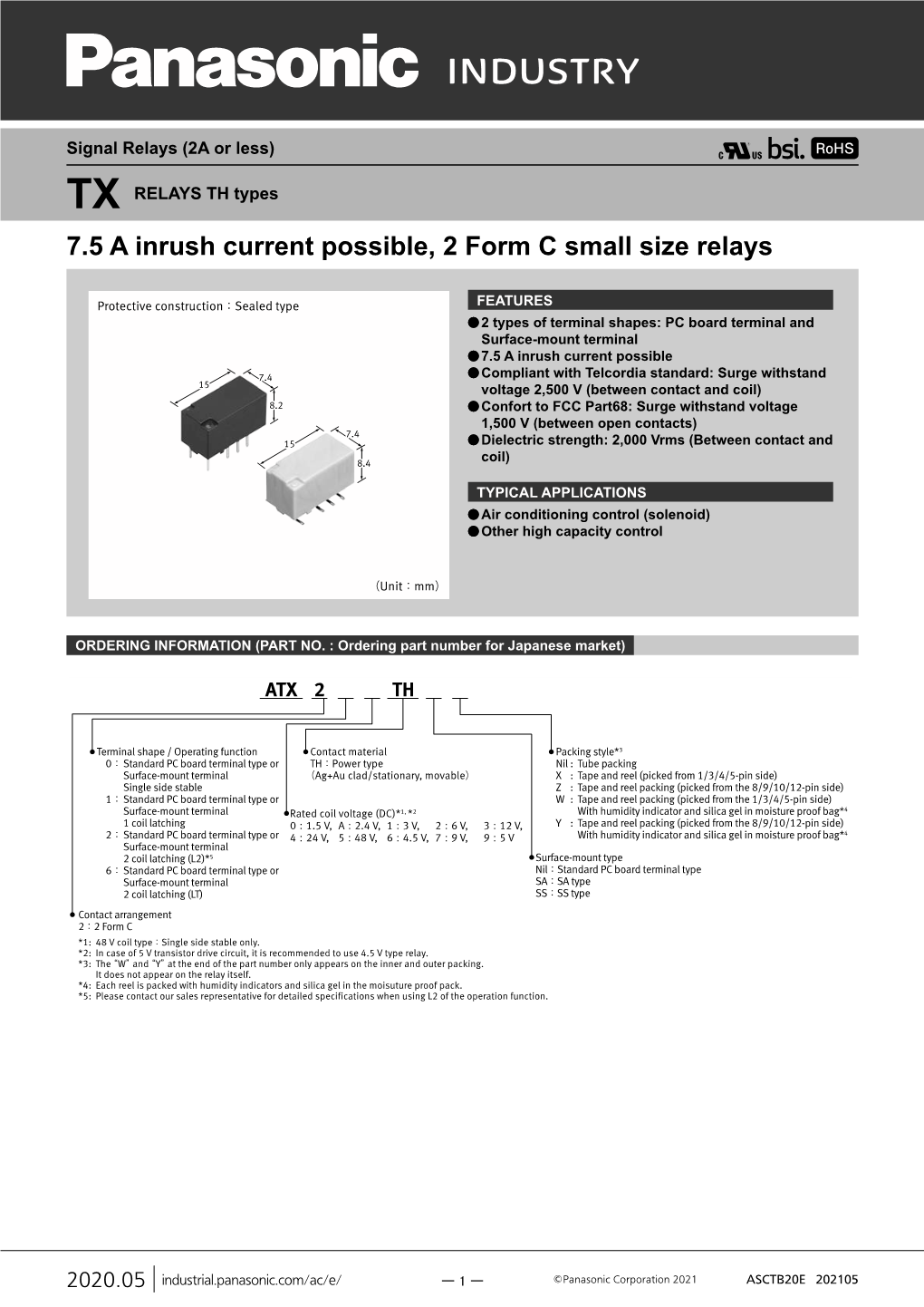 TX RELAYS TH Types 7.5 a Inrush Current Possible, 2 Form C Small Size Relays