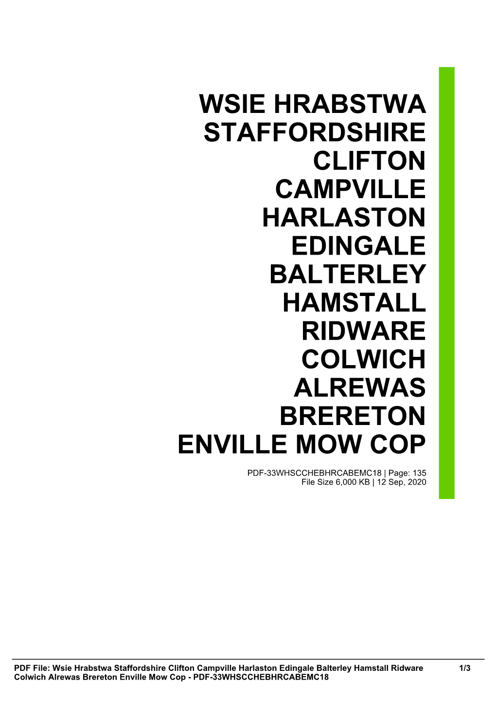 Wsie Hrabstwa Staffordshire Clifton Campville Harlaston Edingale Balterley Hamstall Ridware Colwich Alrewas Brereton Enville Mow Cop