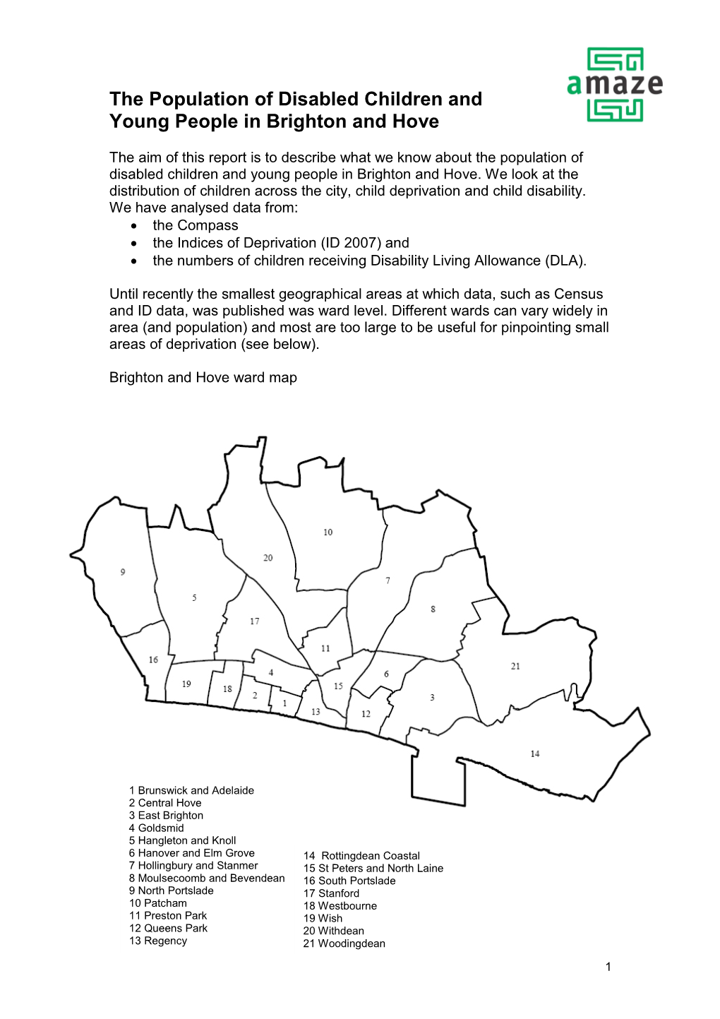 The Aim of This Report Is to Describe What We Know About the Population of Disabled Children and Young People in Brighton and Hove