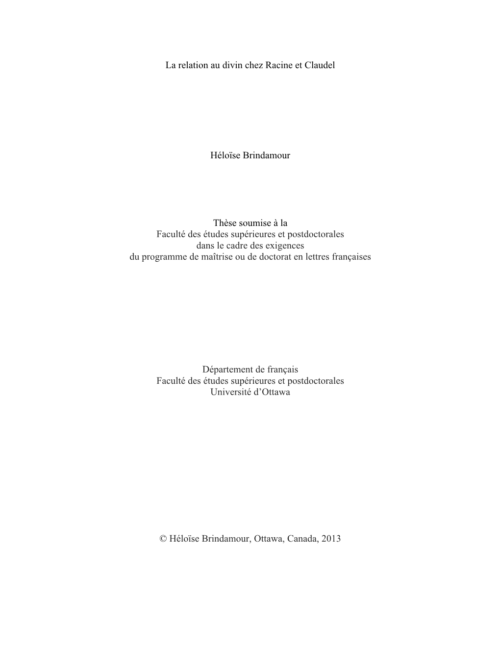 La Relation Au Divin Chez Racine Et Claudel Héloïse Brindamour Thèse