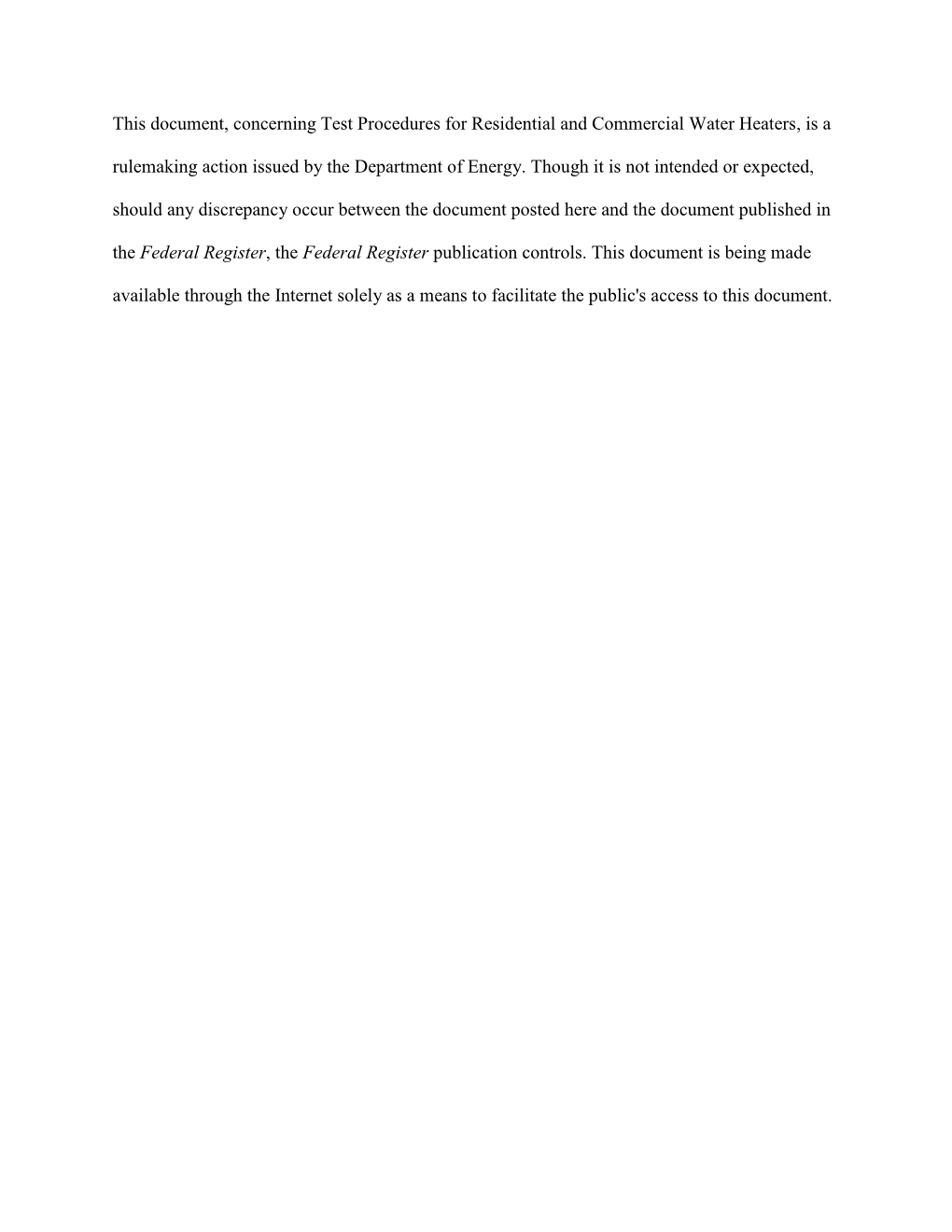 Test Procedures for Residential and Commercial Water Heaters, Is a Rulemaking Action Issued by the Department of Energy