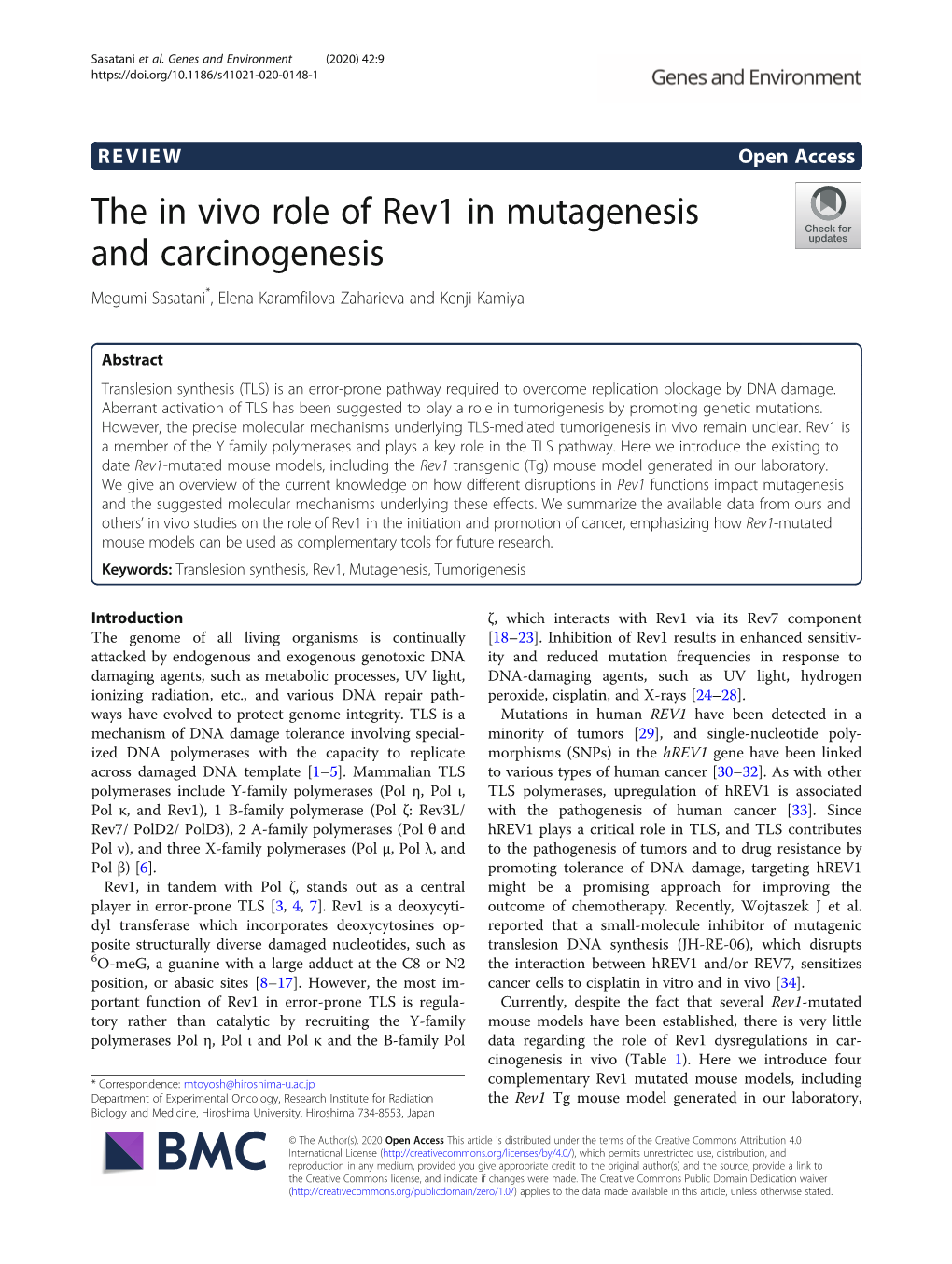 The in Vivo Role of Rev1 in Mutagenesis and Carcinogenesis Megumi Sasatani*, Elena Karamfilova Zaharieva and Kenji Kamiya