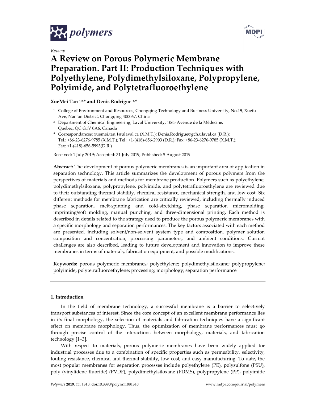 A Review on Porous Polymeric Membrane Preparation. Part II