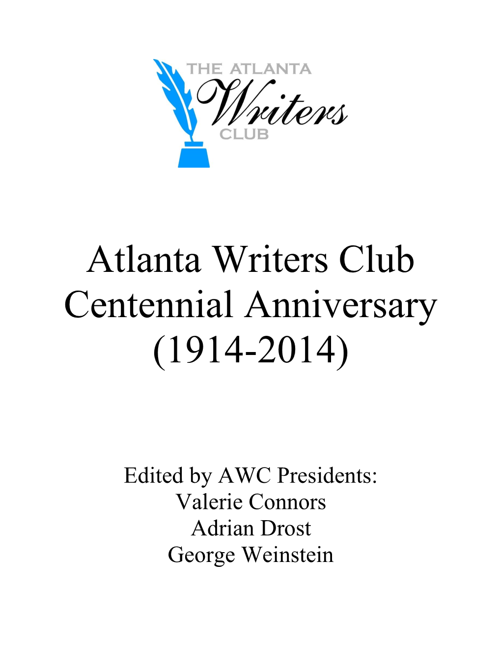 Atlanta Writers Club Centennial Anniversary (1914-2014)