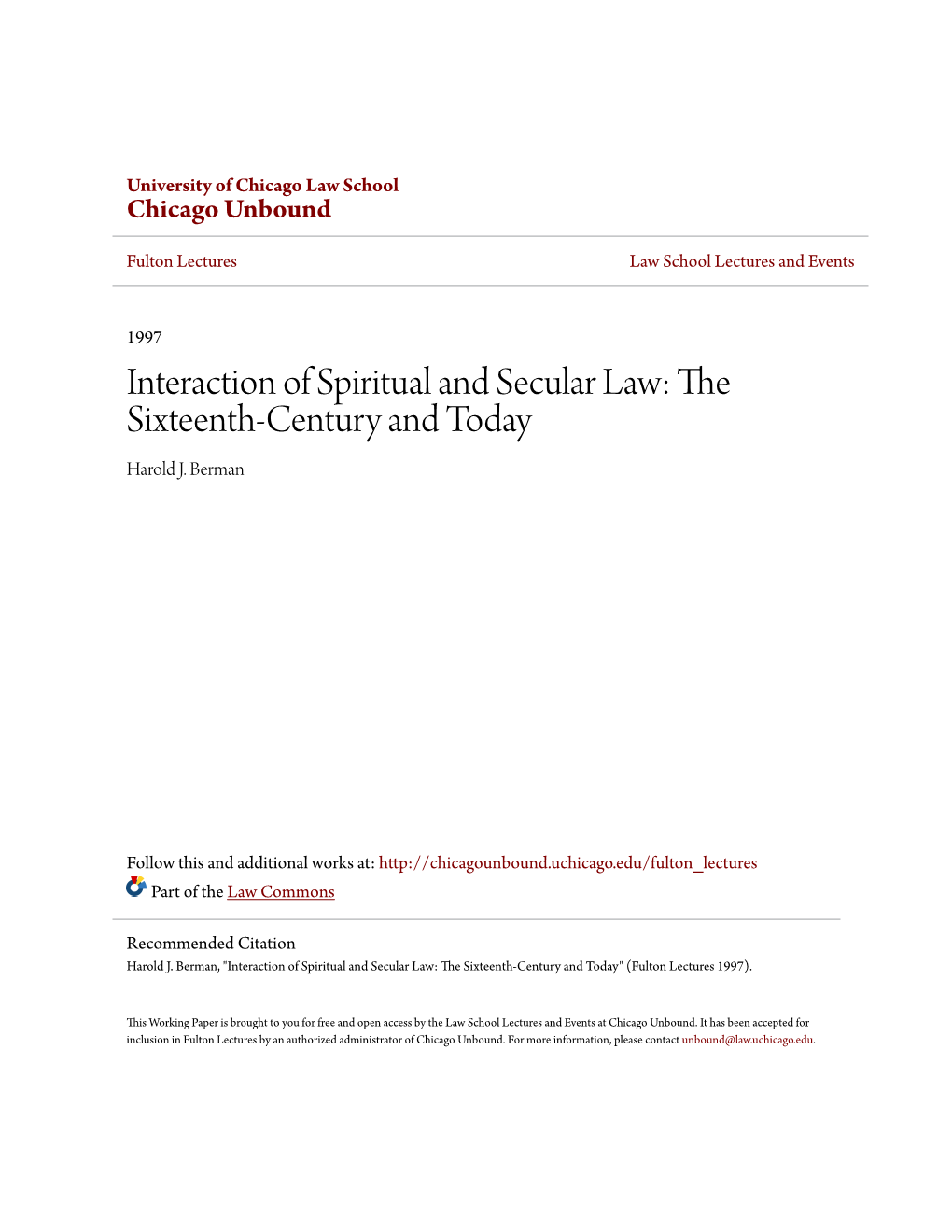 Interaction of Spiritual and Secular Law: the Sixteenth-Century and Today Harold J