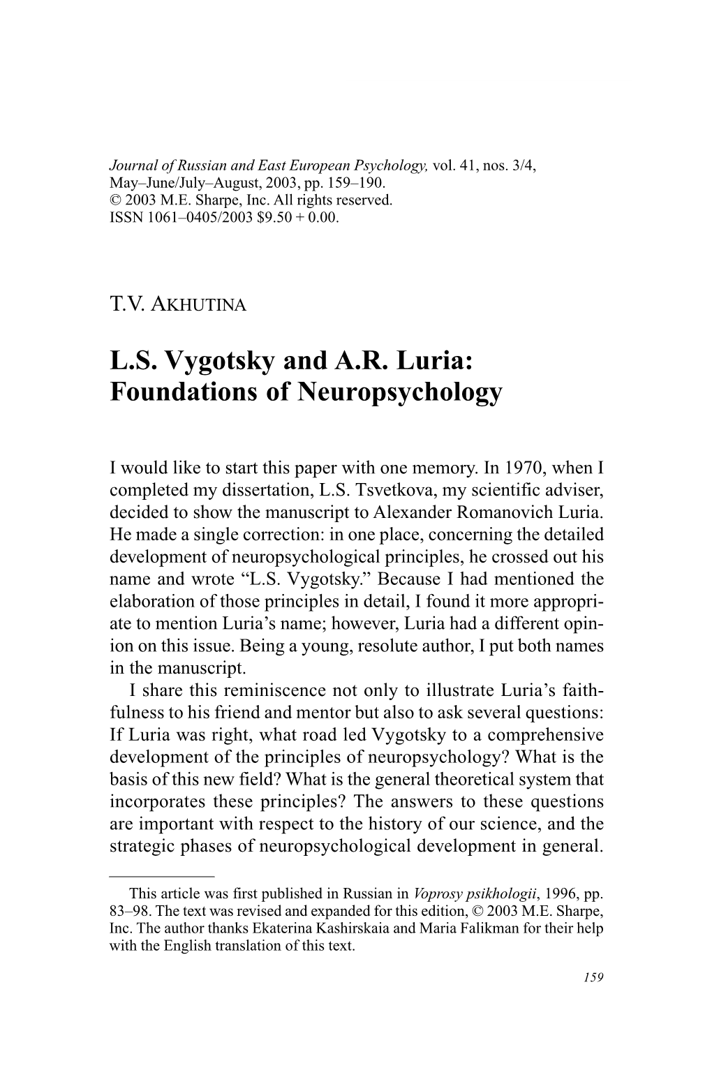 L.S. Vygotsky and A.R. Luria: Foundations of Neuropsychology