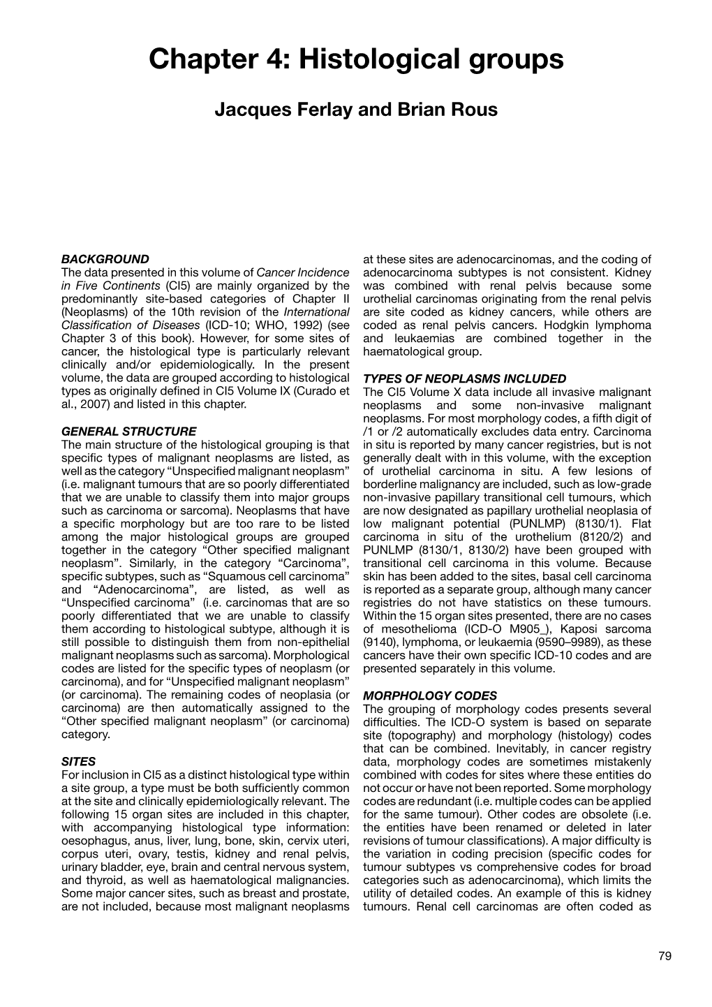 Chapter 4: Histological Groups