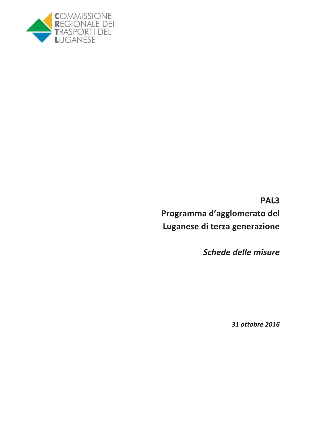 PAL3 Programma D'agglomerato Del Luganese Di Terza Generazione