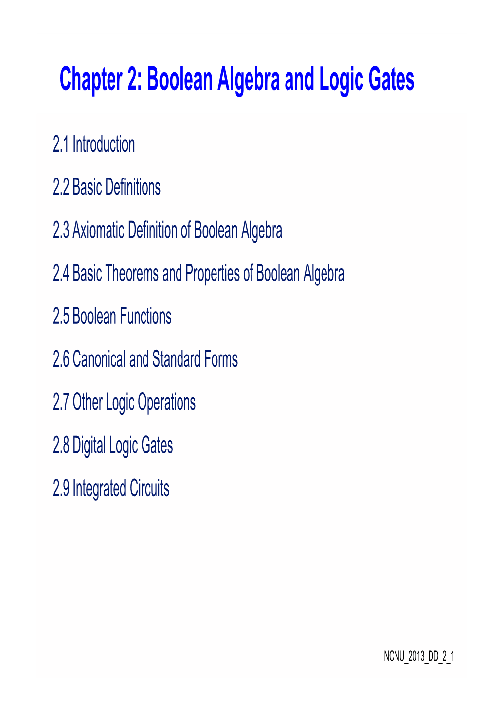 Chapter 2: Boolean Algebra and Logic Gates