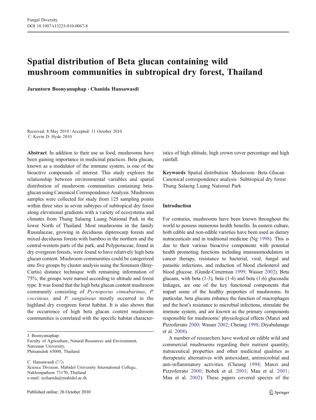 Spatial Distribution of Beta Glucan Containing Wild Mushroom Communities in Subtropical Dry Forest, Thailand