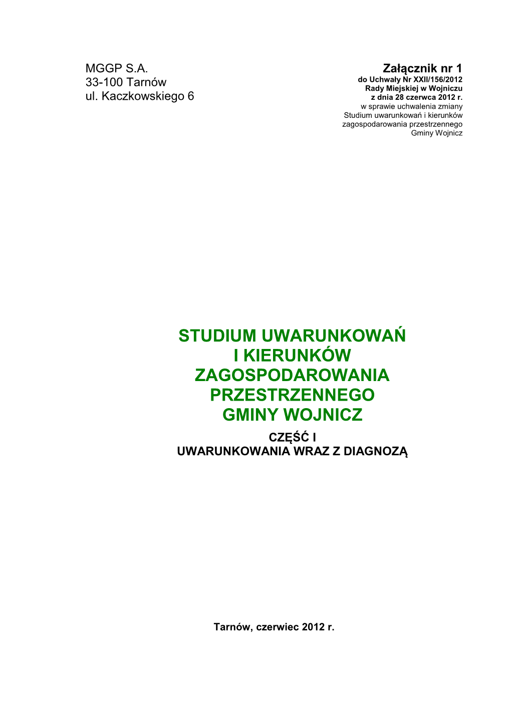 Studium Uwarunkowań I Kierunków Zagospodarowania Przestrzennego Gminy Wojnicz