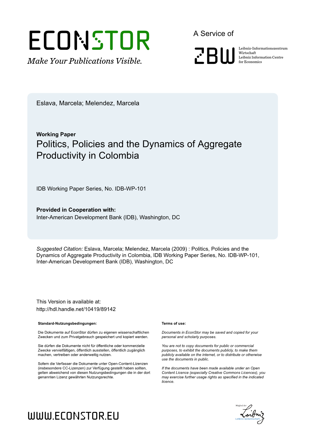 Politics, Policies and the Dynamics of Aggregate Productivity in Colombia