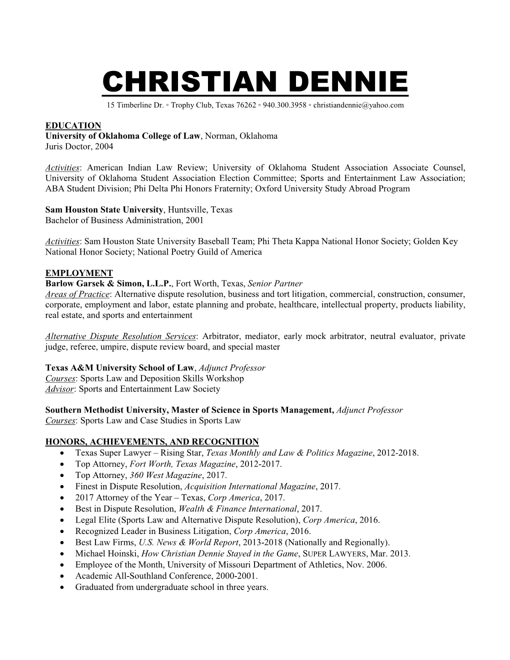 CHRISTIAN DENNIE 15 Timberline Dr