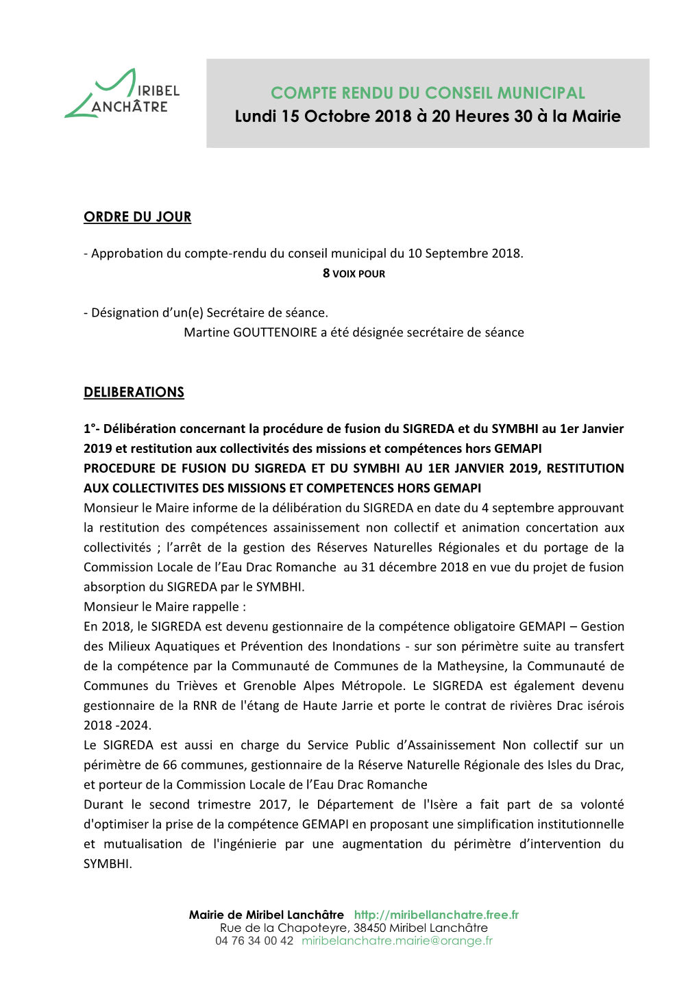 COMPTE RENDU DU CONSEIL MUNICIPAL Lundi 15 Octobre 2018 À 20 Heures 30 À La Mairie