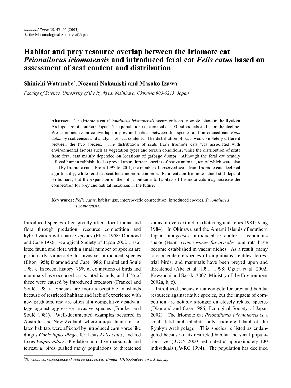 Habitat and Prey Resource Overlap Between the Iriomote Cat