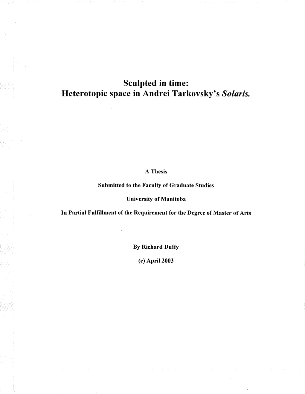 Heterotopic Space in Andrei Tarkovsky's Solaris