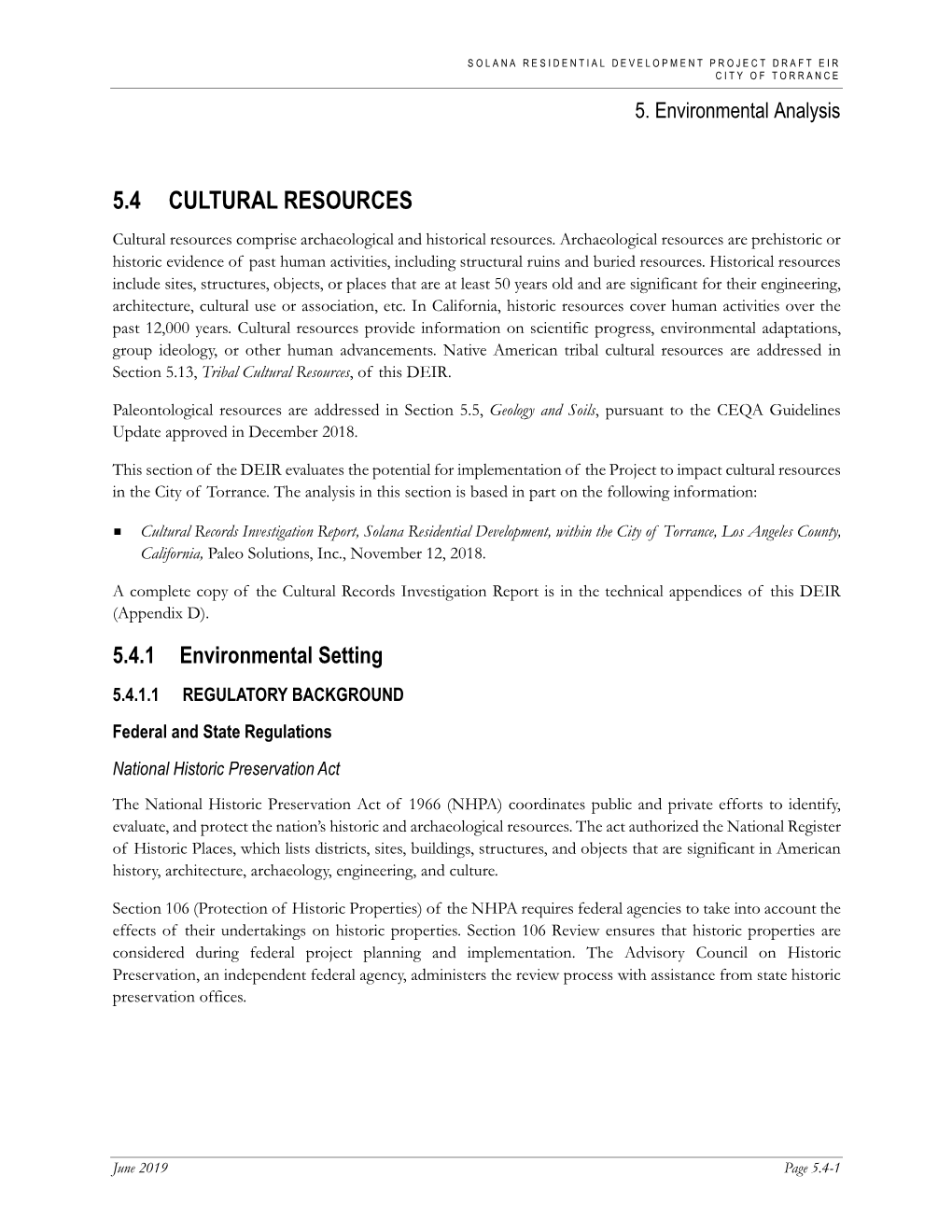 5.4 CULTURAL RESOURCES Cultural Resources Comprise Archaeological and Historical Resources
