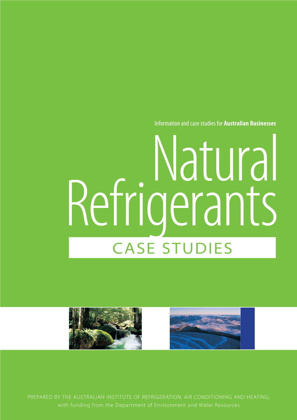 Natural Refrigerants CASE STUDIES