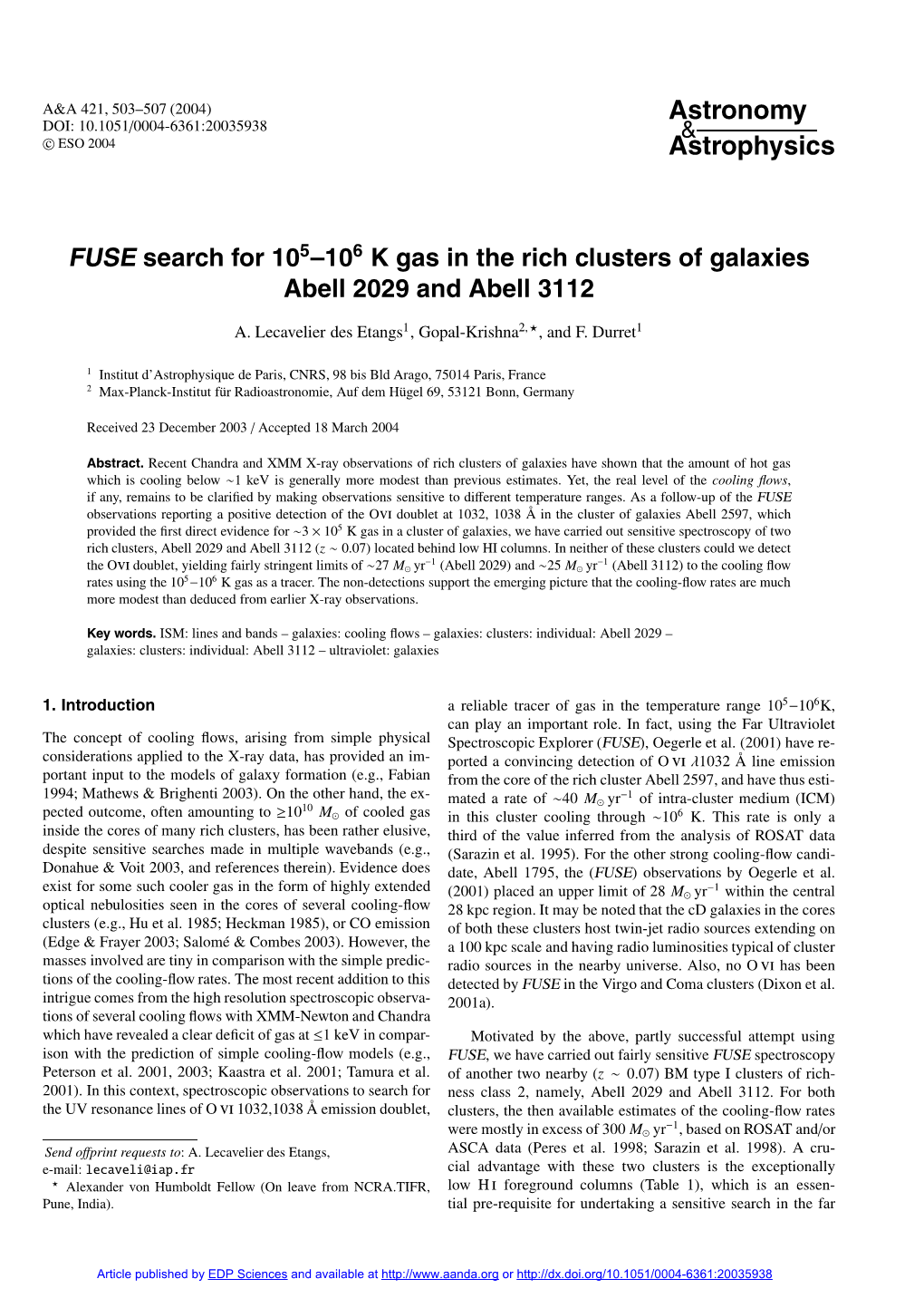 K Gas in the Rich Clusters of Galaxies Abell 2029 and Abell 3112