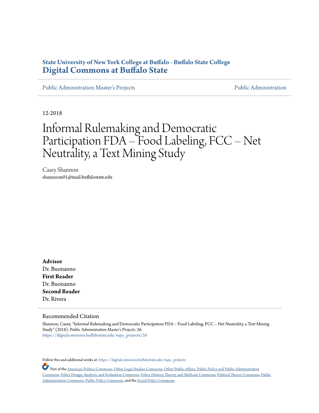 Food Labeling, FCC – Net Neutrality, a Text Mining Study Casey Shannon Shannocm01@Mail.Buffalostate.Edu