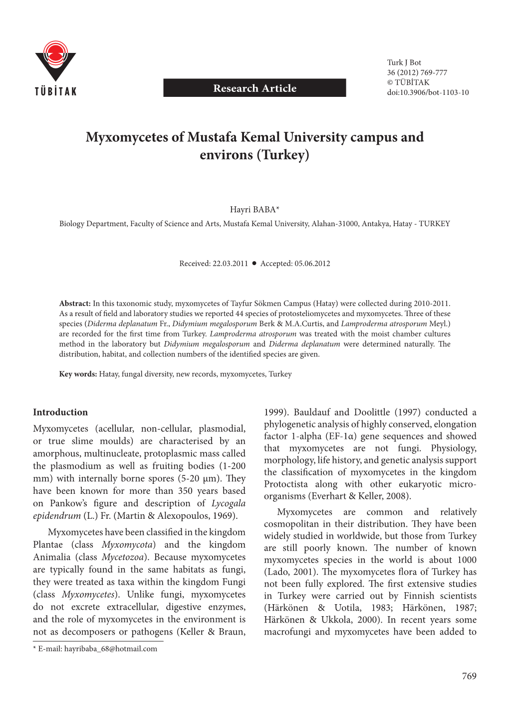 Myxomycetes of Mustafa Kemal University Campus and Environs (Turkey)