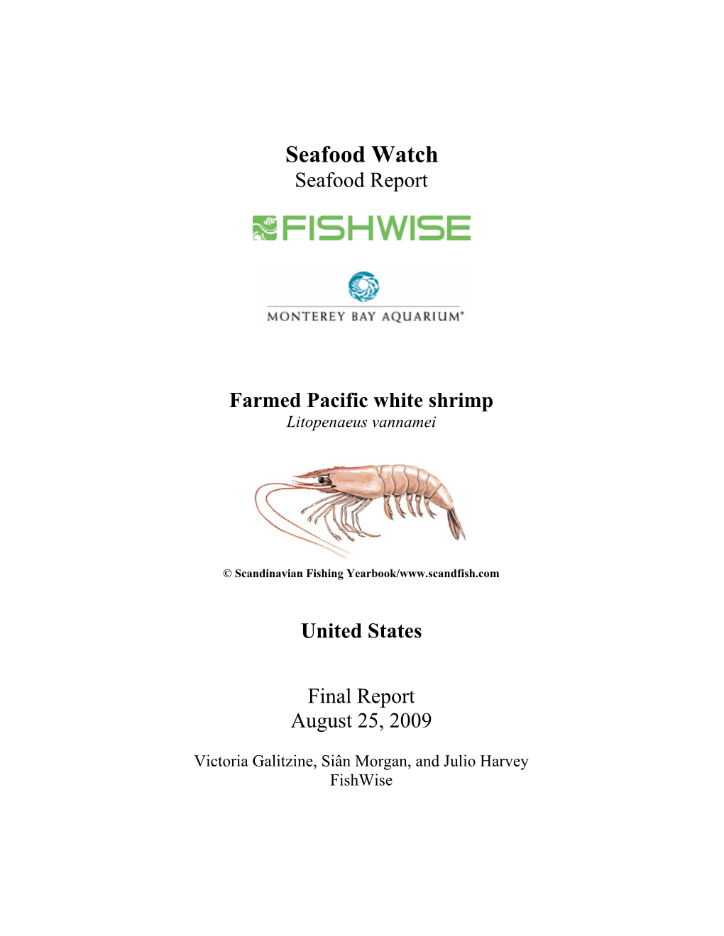 Seafood Watch Seafood Report