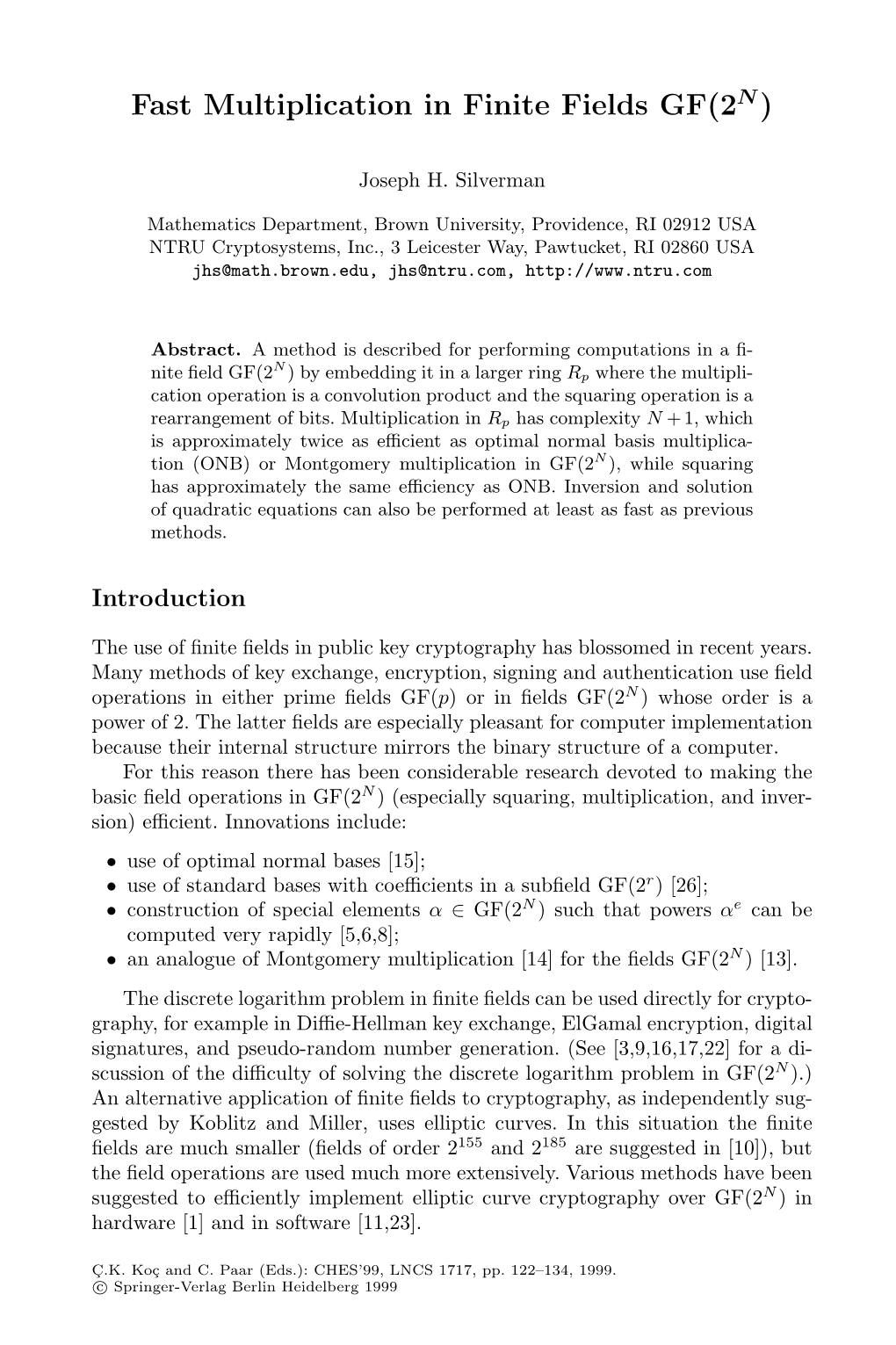 Fast Multiplication in Finite Fields GF(2N )