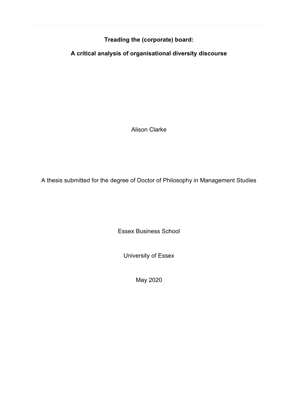 A Critical Analysis of Organisational Diversity Discourse Alison Clarke A