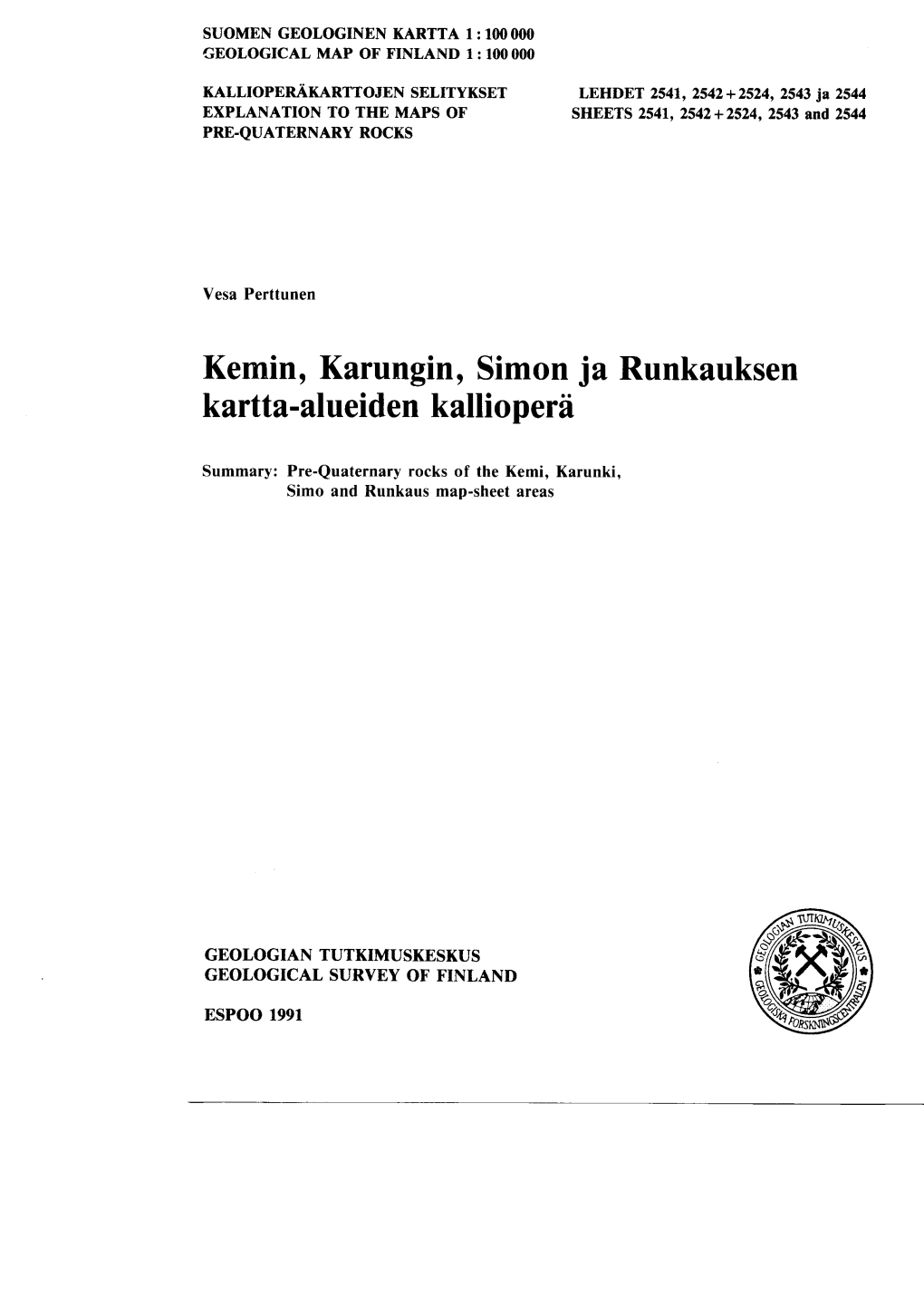 Kemin, Karungin, Simon Ja Runkauksen Kartta-Alueiden Kalliopera