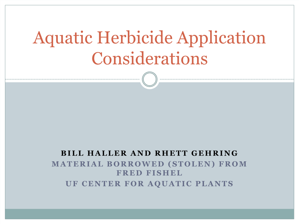 Aquatic Herbicide Application Considerations