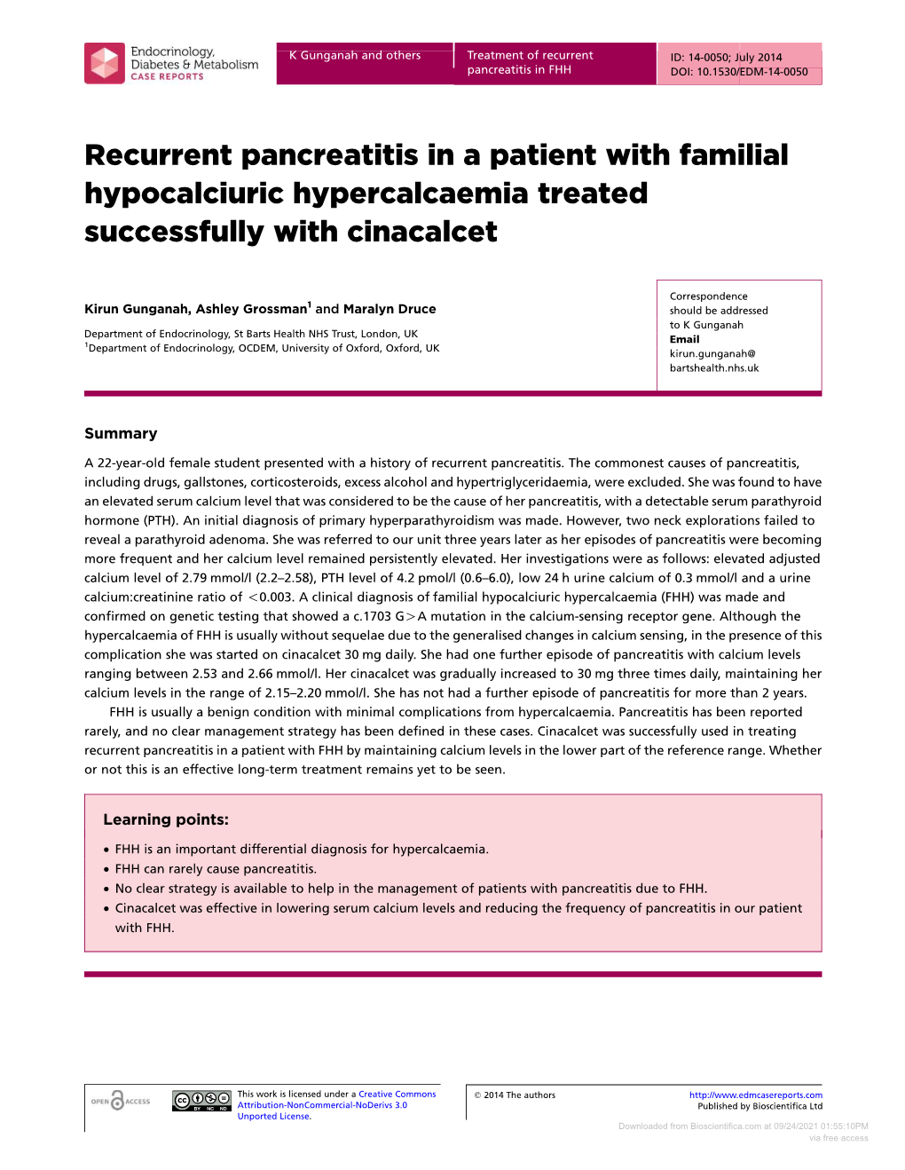 Recurrent Pancreatitis in a Patient with Familial Hypocalciuric Hypercalcaemia Treated Successfully with Cinacalcet