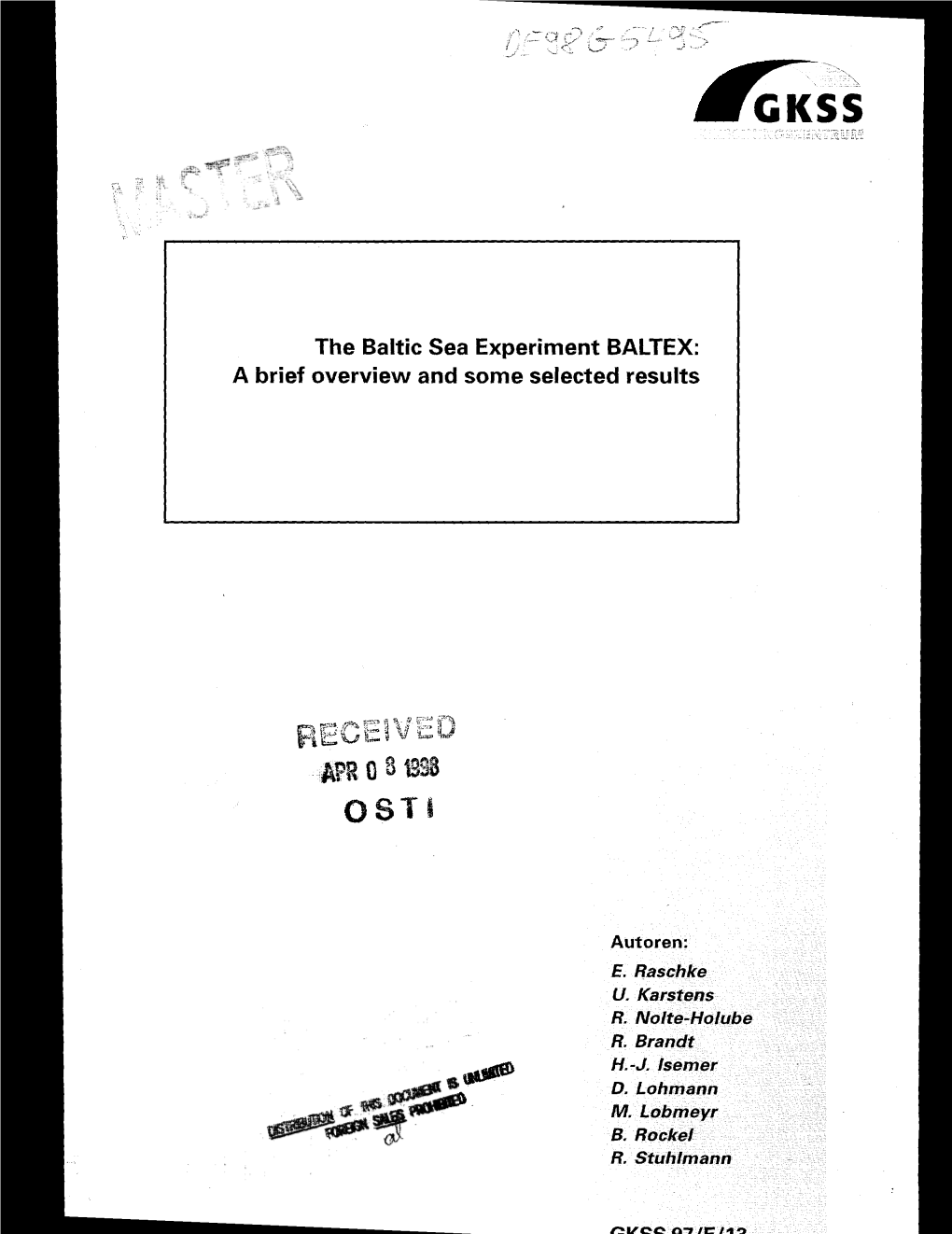 The Baltic Sea Experiment BALTEX: a Brief Overview and Some Selected Results