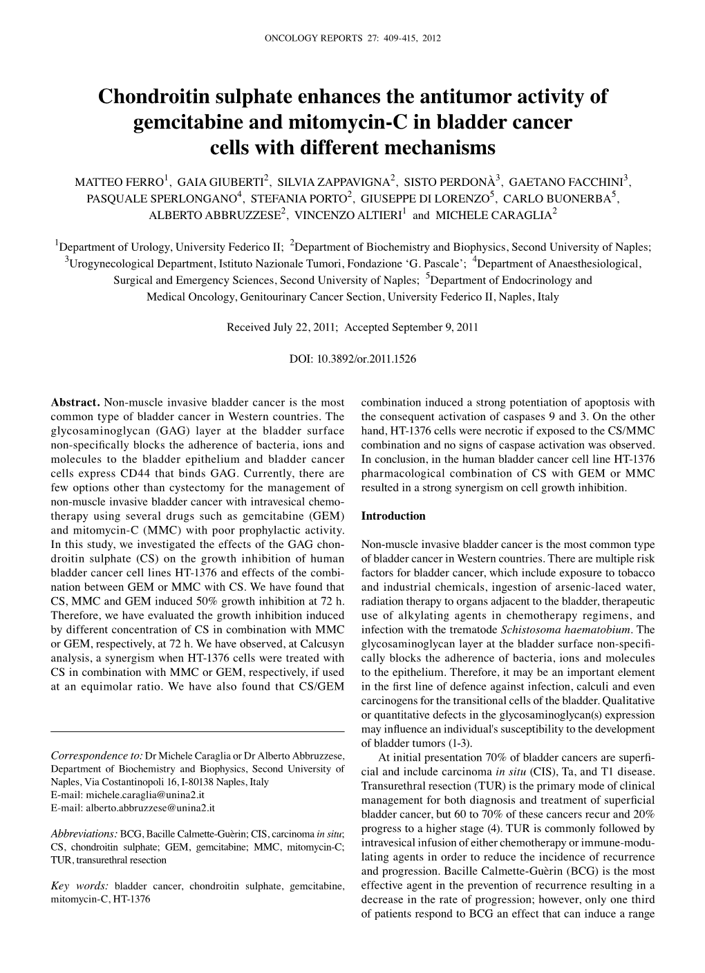 Chondroitin Sulphate Enhances the Antitumor Activity of Gemcitabine and Mitomycin-C in Bladder Cancer Cells with Different Mechanisms