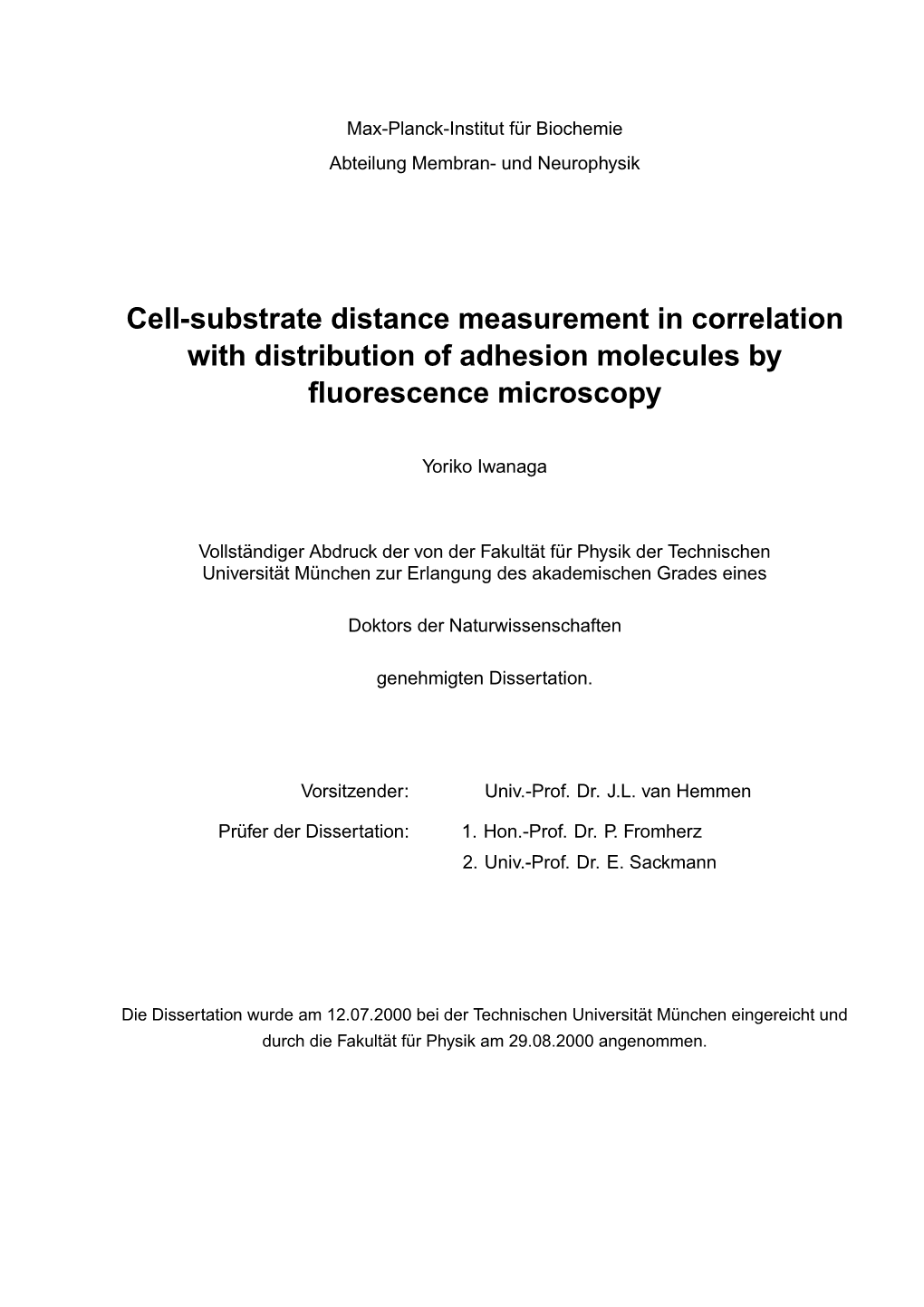 Cell-Substrate Distance Measurement in Correlation with Distribution of Adhesion Molecules by Uorescence Microscopy