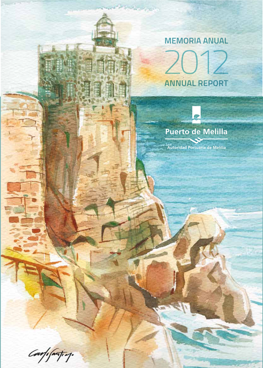 Memoria Anual Annual Report 2012