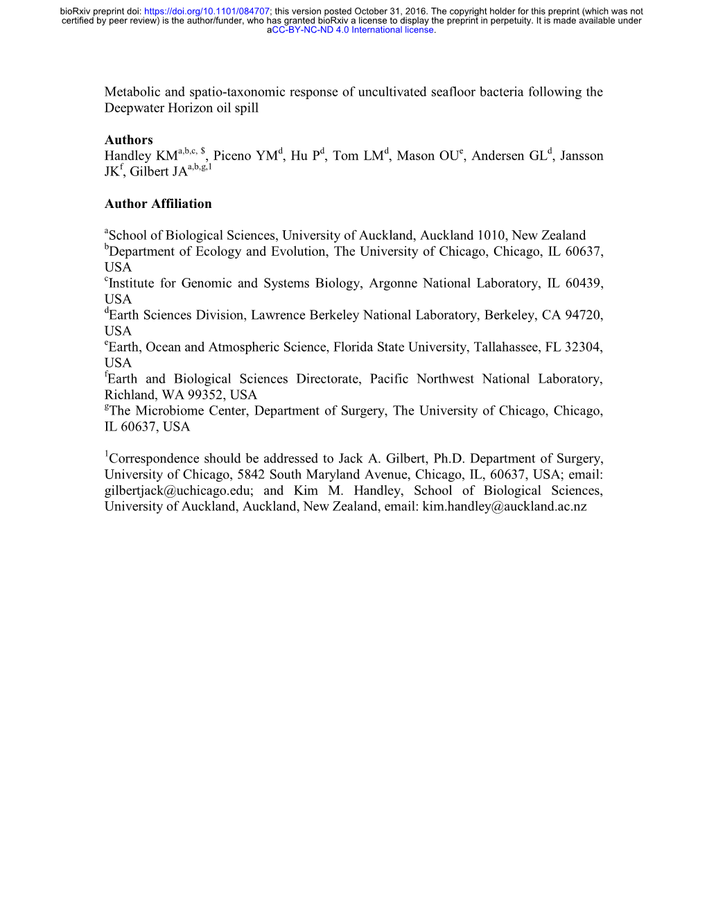 Metabolic and Spatio-Taxonomic Response of Uncultivated Seafloor Bacteria Following the Deepwater Horizon Oil Spill