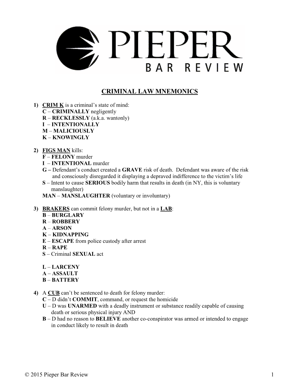 Criminal Law Mnemonics